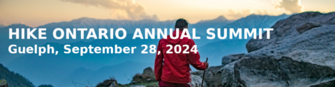 Hike Ontario Summit and AGM in Guelph Sept. 28